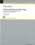 Czech and Slovak Folk Songs Czech and Slovak Folk Songs