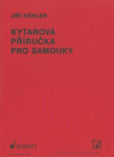 Kytarová příručka pro samouky Kytarová příručka pro samouky