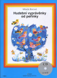 Hudební vyprávěnky od peřinky Hudební vyprávěnky od peřinky