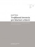 Trojhlasná invencia pre klarinet a klavír Trojhlasná invencia pre klarinet a klavír