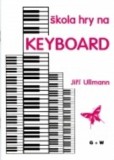 Škola hry na keyboard nejoblíbenější učebnice pro ZUŠ Škola hry na keyboard nejoblíbenější učebnice pro ZUŠ