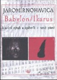 JAROMÍR NOHAVICA: BABYLON / IKARUS 4.díl + CD
