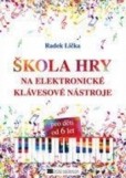 Škola hry na elektronické klávesové nástroje Škola hry na elektronické klávesové nástroje
