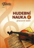 Hudební nauka Pracovní sešit 4 Hudební nauka Pracovní sešit 4