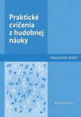 Praktické cvičenia z hudobnej náuky Praktické cvičenia z hudobnej náuky