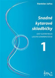 Snadné kytarové skladbičky 1 Snadné kytarové skladbičky 1