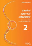 Snadné kytarové skladbičky 2 Snadné kytarové skladbičky 2