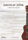 Jaroslav Ježek v úpravě pro ukulele Jaroslav Ježek v úpravě pro ukulele