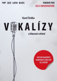 Vokalízy a hlasová cvičení Vokalízy a hlasová cvičení