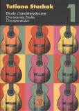 Etiudy charakterystyczne 1 / Characteristic Études 1 / Charakteretüden 1 Etiudy charakterystyczne 1 / Characteristic Études 1 / Charakteretüden 1