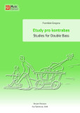 Etudy pro kontrabas / Studies for Double Etudy pro kontrabas / Studies for Double