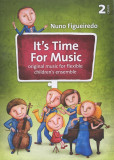 It’s Time For Music 2 It’s Time For Music 2