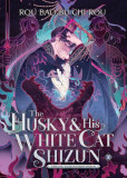 The Husky and His White Cat Shizun: Erha He Ta De Bai Mao Shizun 10 The Husky and His White Cat Shizun: Erha He Ta De Bai Mao Shizun 10