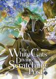 The White Cat’s Divine Scratching Post 1 The White Cat’s Divine Scratching Post 1