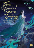 Three Hundred Years of Longing: Bu Jian Shang Xian San Bai Nian 1 Three Hundred Years of Longing: Bu Jian Shang Xian San Bai Nian 1