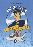 Kapitán Padák: Ztráty a nálezy Kapitán Padák: Ztráty a nálezy