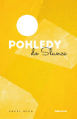 Pohledy do slunce Pohledy do slunce