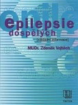 Epilepsie dospělých Epilepsie dospělých