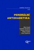 Perorální antidiabetika Perorální antidiabetika