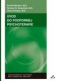 Úvod do podpornej psychoterapie Úvod do podpornej psychoterapie