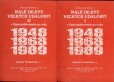 Malé dejiny veľkých udalostí v Česko(a)Slovensku po roku 1948, 1968, 1989 1+2