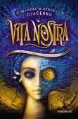Vita Nostra (v českém jazyce) Vita Nostra (v českém jazyce)