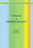 Výzkum a ošetřovatelství - 2. vydání Výzkum a ošetřovatelství - 2. vydání