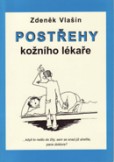 Postřehy kožního lékaře Postřehy kožního lékaře