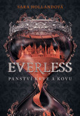 Everless - Panství krve a kovu Everless - Panství krve a kovu