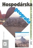 Hospodárska geografia pre 1. ročník OA - 1. časť Hospodárska geografia pre 1. ročník OA - 1. časť
