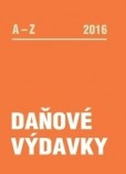 Daňové výdavky A-Z 2016 Daňové výdavky A-Z 2016
