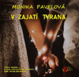 V zajatí tyrana V zajatí tyrana