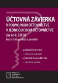 Účtovná závierka v podvojnom a jednoduchom účtovníctve za rok 2016 Účtovná závierka v podvojnom a jednoduchom účtovníctve za rok 2016