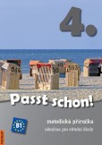 Passt schon! - 4. díl, metodická příručka Passt schon! - 4. díl, metodická příručka