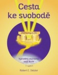Cesta ke svobodě, 3. přepracované vydání Cesta ke svobodě, 3. přepracované vydání