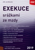 Exekuce srážkami ze mzdy 2019 Exekuce srážkami ze mzdy 2019