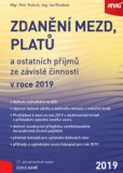 Zdanění mezd, platů a ostatních příjmů ze závislé činnosti v roce 2019 Zdanění mezd, platů a ostatních příjmů ze závislé činnosti v roce 2019