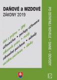 Daňové a mzdové zákony 2019 Daňové a mzdové zákony 2019