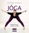 JÓGA - Nejlepší ásány, mantry a mudry JÓGA - Nejlepší ásány, mantry a mudry