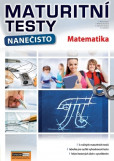 Maturitní testy nanečisto - Matematika (2020) Maturitní testy nanečisto - Matematika (2020)