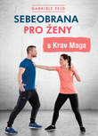 Sebeobrana pro ženy s Krav Maga Sebeobrana pro ženy s Krav Maga