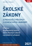 Školské zákony a prováděcí předpisy s komentářem 2022 Školské zákony a prováděcí předpisy s komentářem 2022