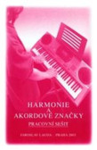 Harmonie a akordové značky Harmonie a akordové značky