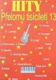 Hity přelomu tisíciletí 13 Hity přelomu tisíciletí 13