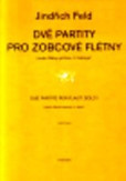 Dvě partity pro zobcové flétny Dvě partity pro zobcové flétny