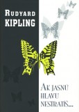 Ak jasnú hlavu nestratíš... Ak jasnú hlavu nestratíš...