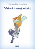 Všežravý stát Všežravý stát