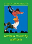 Karlsson zo strechy opäť lieta Karlsson zo strechy opäť lieta