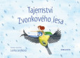 Tajemství Zvonkového lesa Tajemství Zvonkového lesa