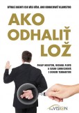 Ako odhaliť lož Ako odhaliť lož